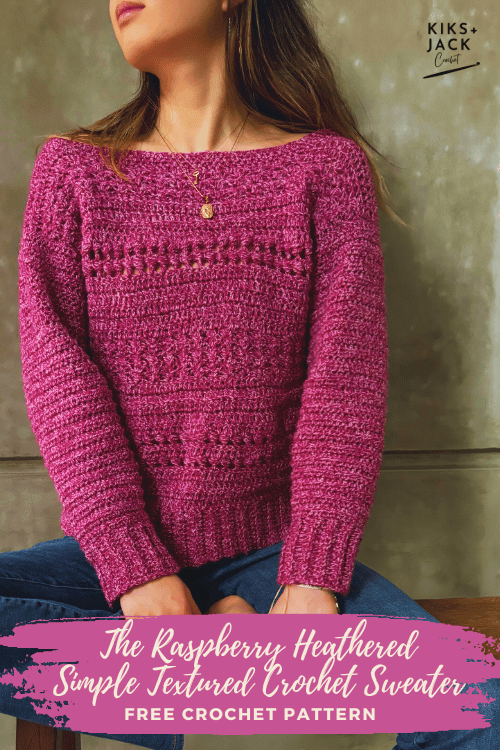 Raspberry Heather Simple Textured Crochet Sweater Free Pattern